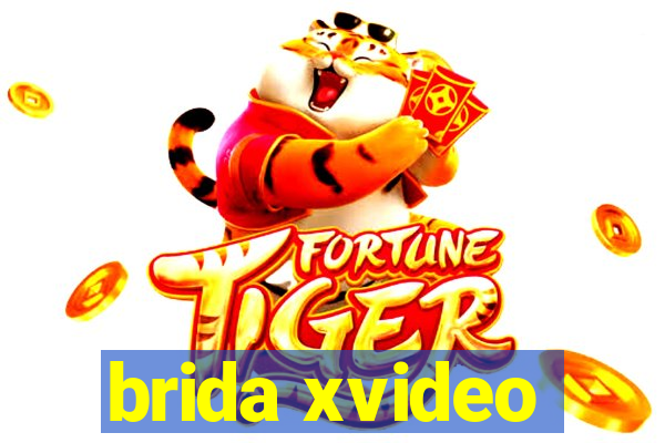 brida xvideo